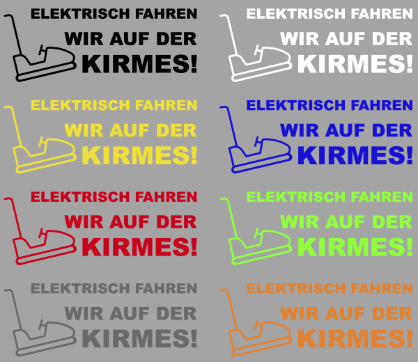 Aufkleber Elektrisch fahren wir auf der Kirmes